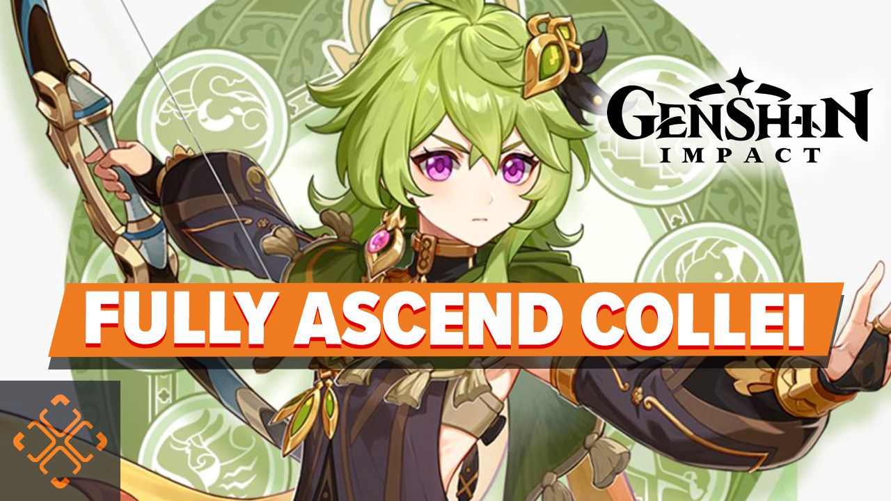 How To Get Collei's Ascension Materials In Genshin Impact