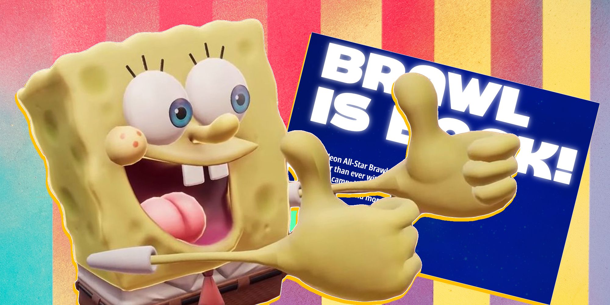 spongebob giving a double thumbs up to a brawl is back message