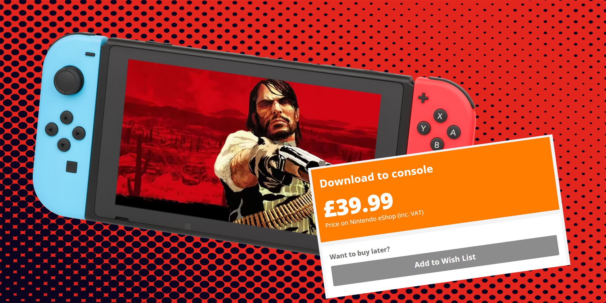 Red Dead Redemption Nintendo Switch and PS4 release time, date and price, Gaming, Entertainment