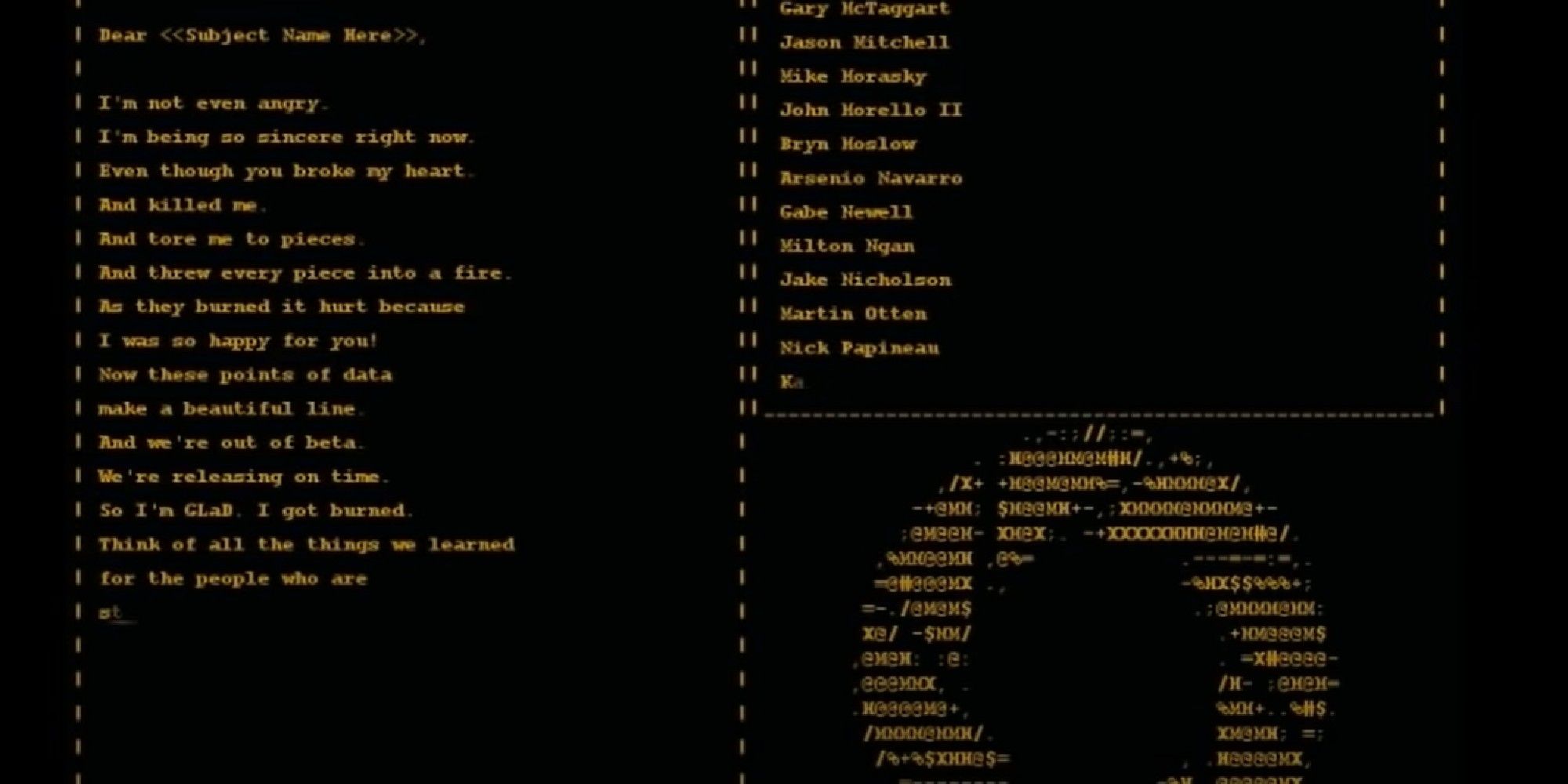 Basic computer text scrolling in Portal's credits.