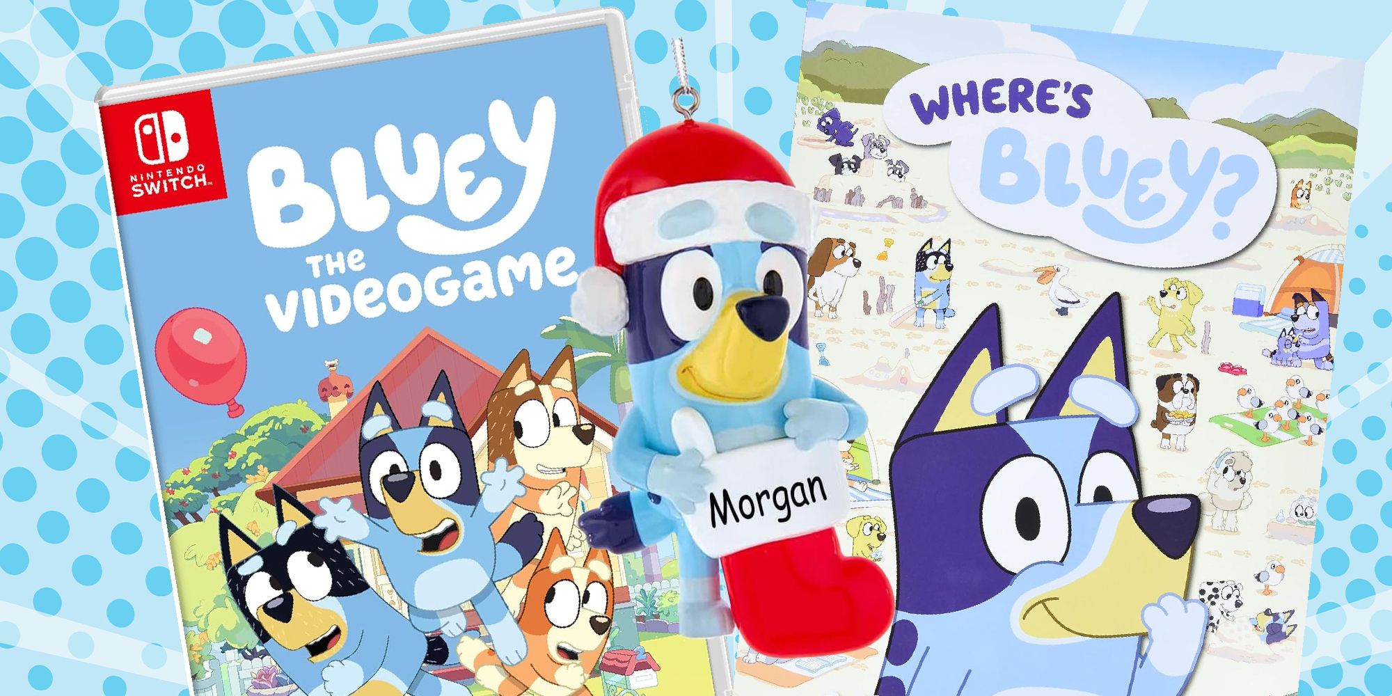 bluey video game, christmas ornament, and where's bluey book
