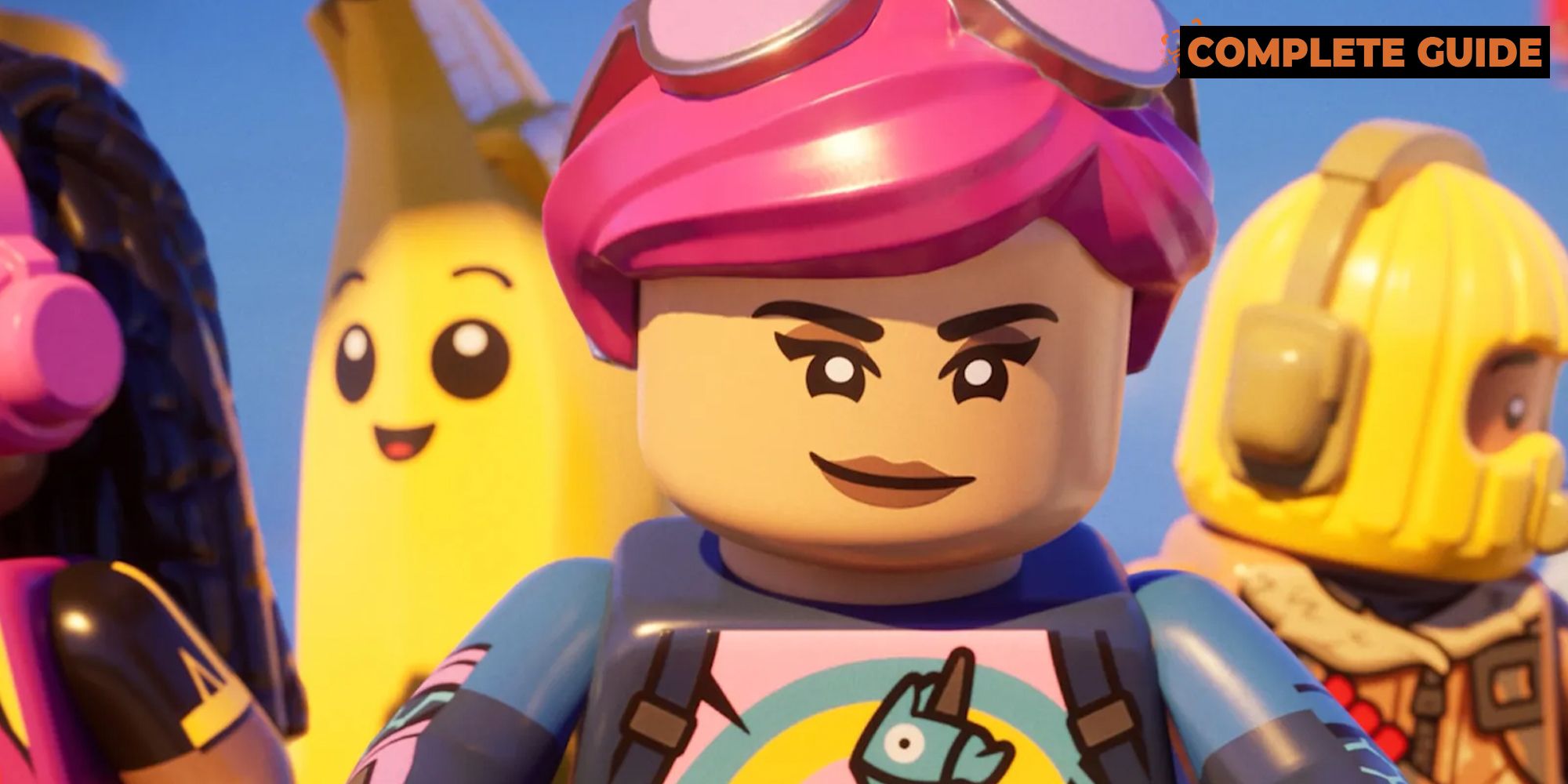 A group image of a few Fortnite characters in Lego Fortnite with the 'Complete Guide' overlay in the top right corner.