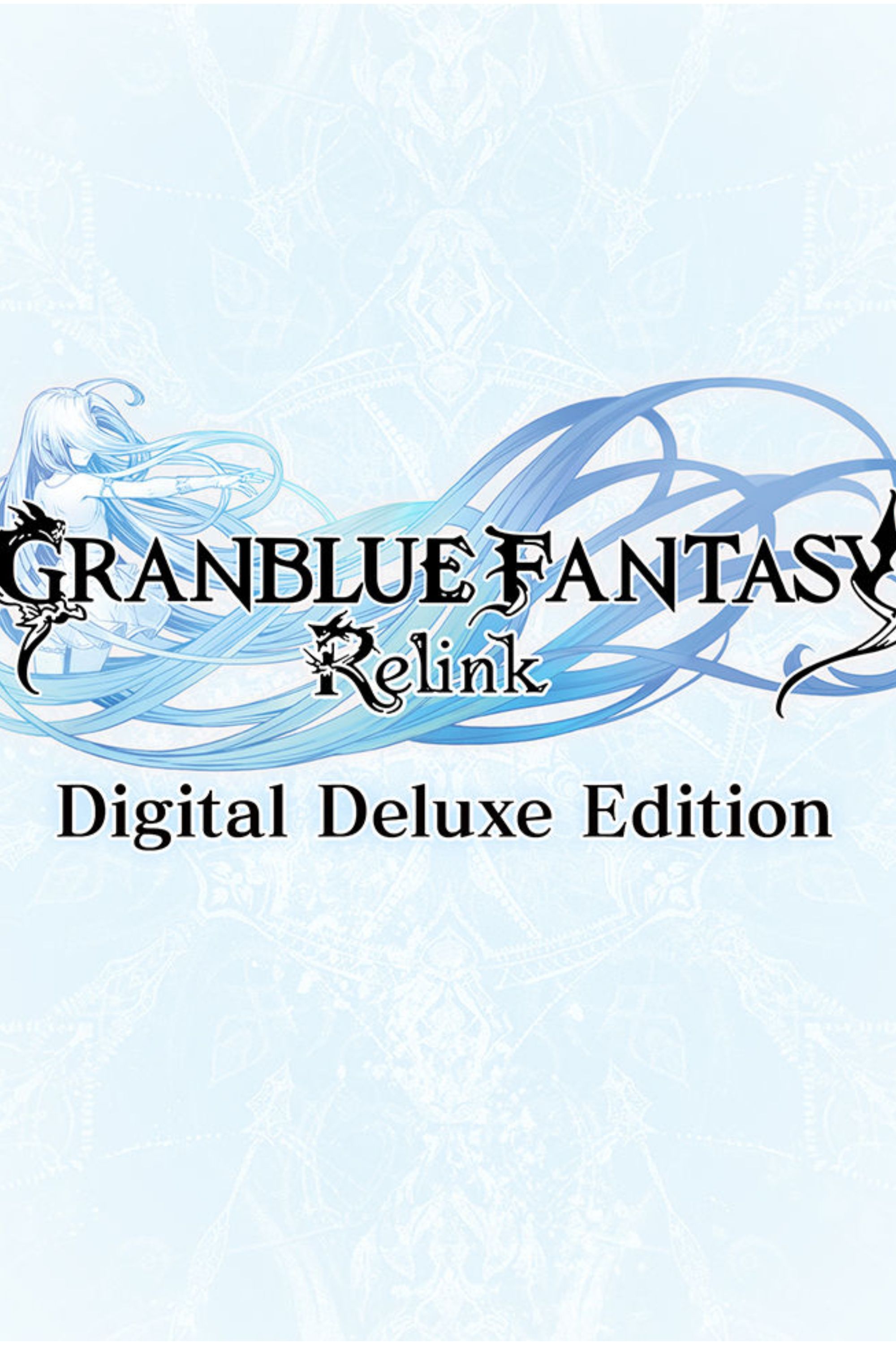 Granblue Fantasy: Relink Pre-Order Guide