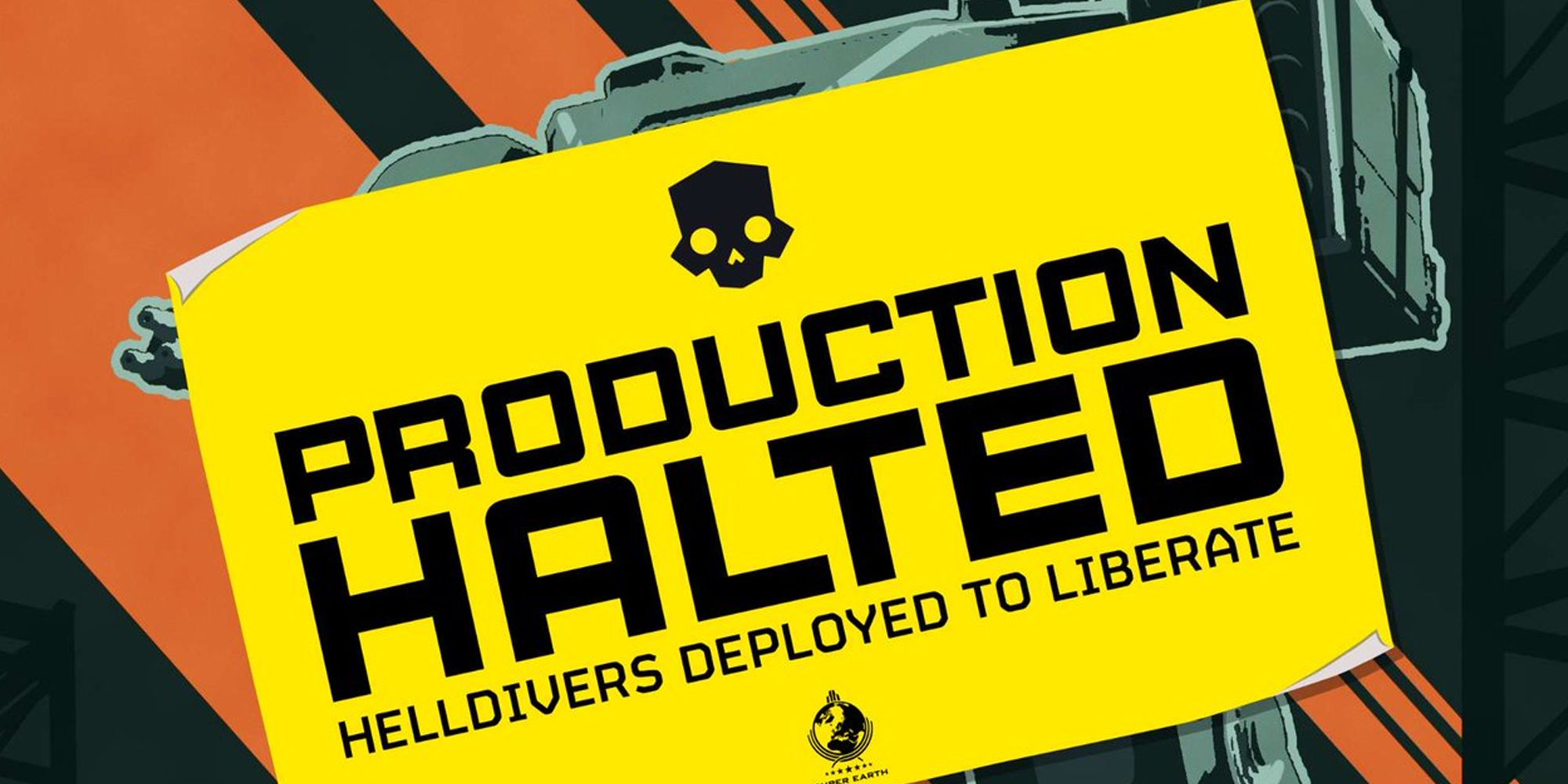 Helldivers 2 mech poster with Production Halted on top