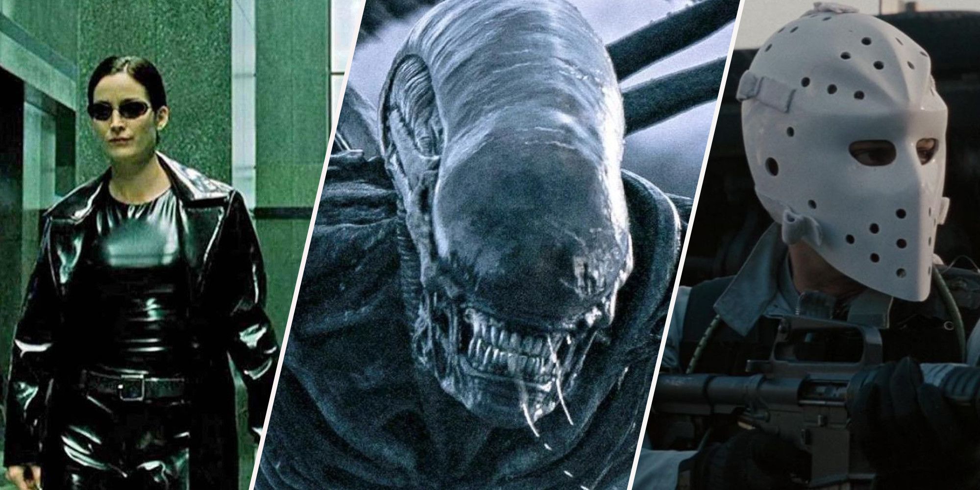 Trinity from the matrix, xenomorph ready to attack, and hockey mask robber from Heat