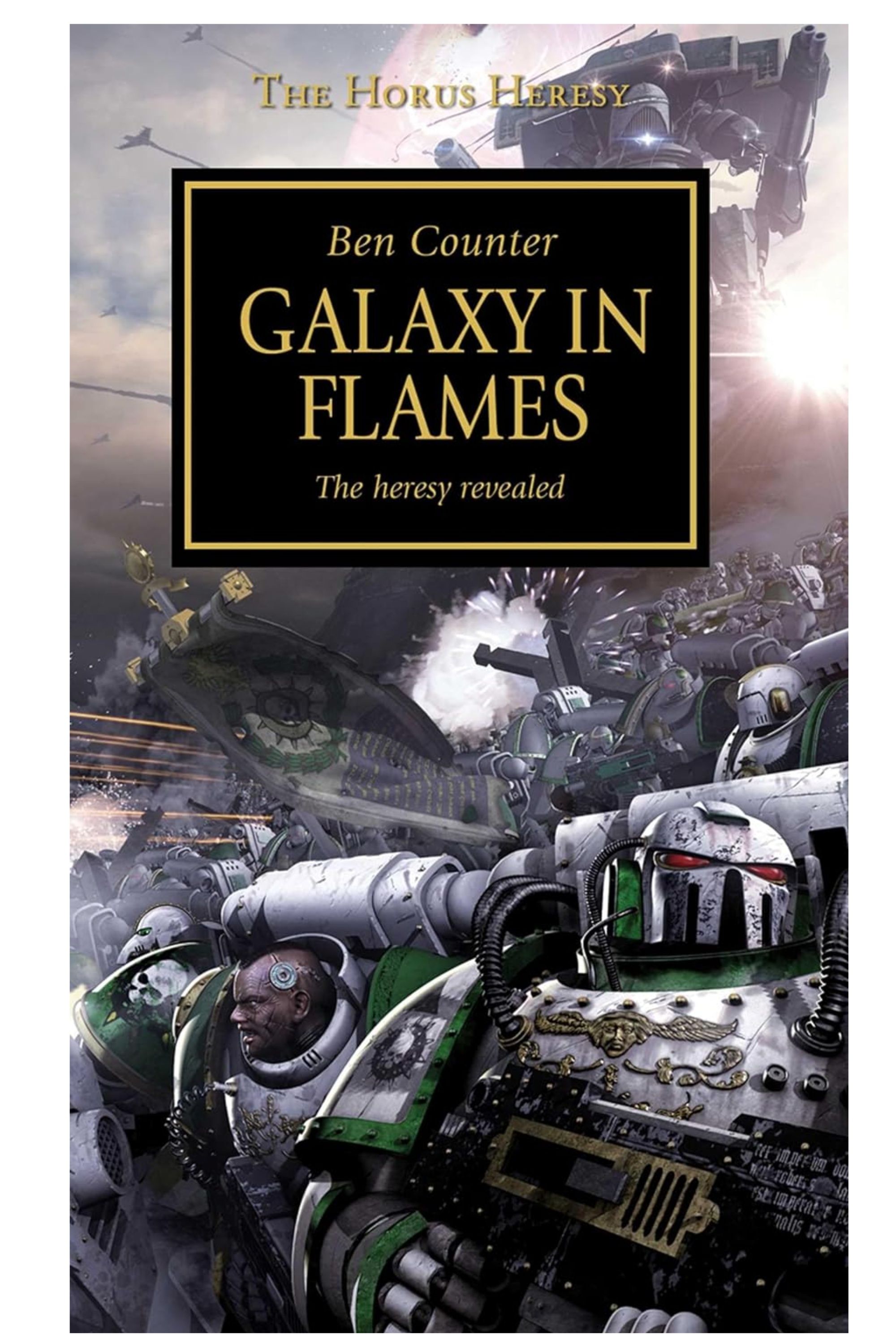 The cover of Ben Counter's Horus Heresy: Galaxy in Flames.