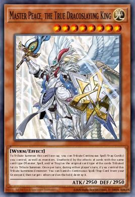 Master Peace, the True Dracoslaying King card