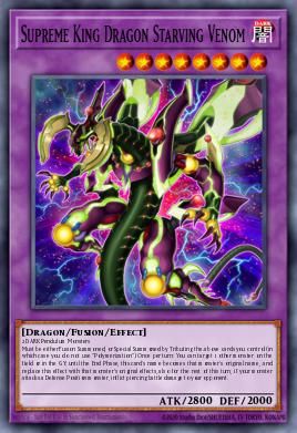 Supreme King Dragon Starving Venom card