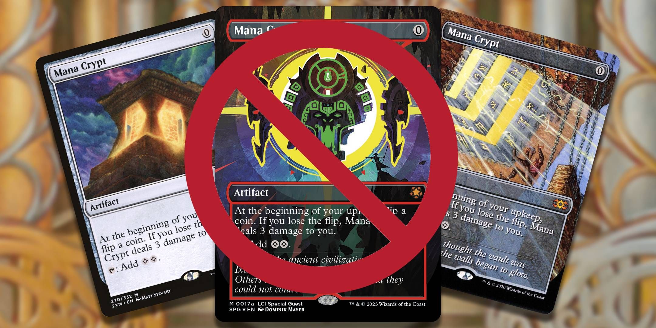 Three different versions of Mana Crypt, all of them banned in Magic The Gathering Commander.