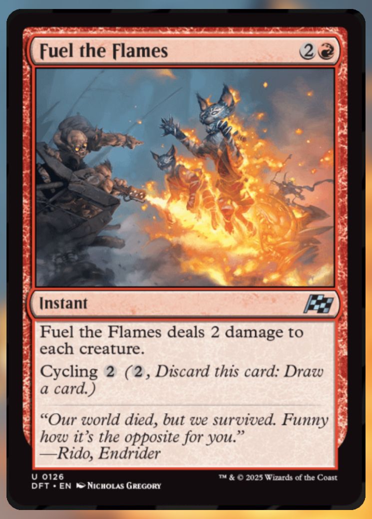 Magic The Gathering Fuel the Flames Card.