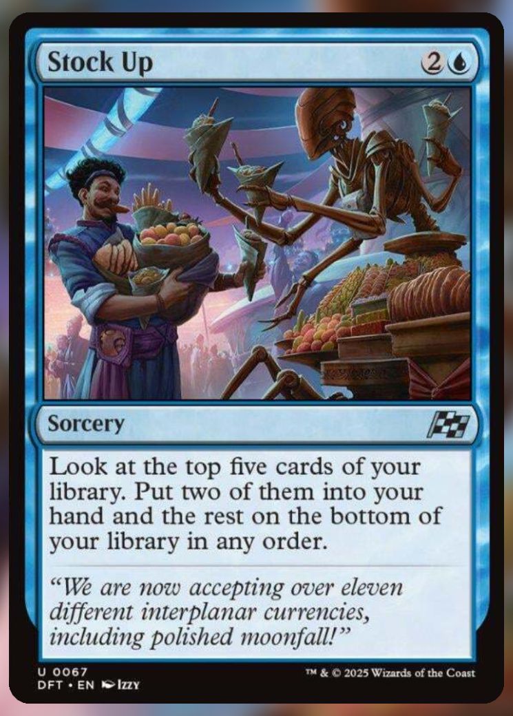 Magic The Gathering Stock Up Card.