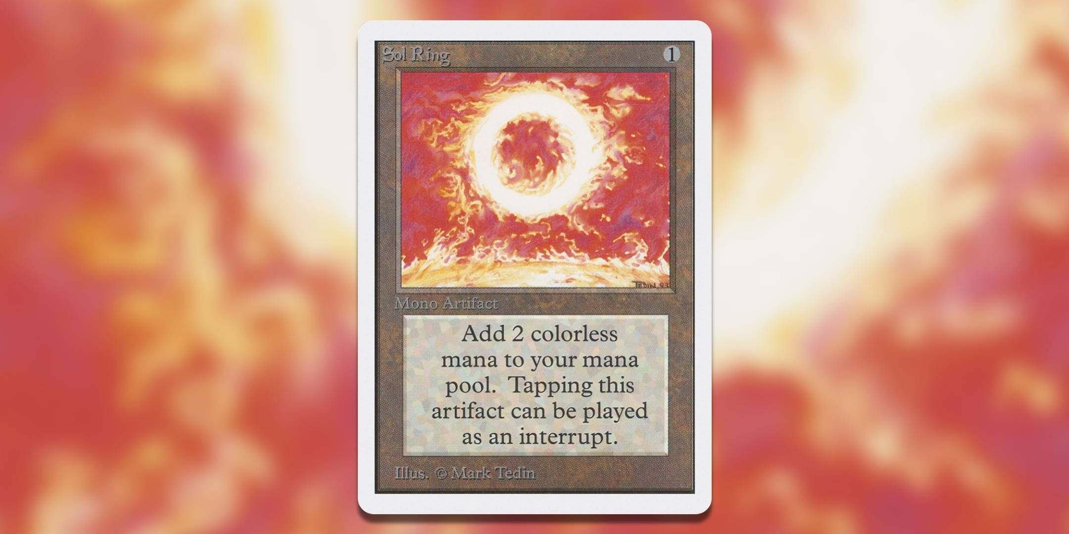 The Magic The Gathering card Sol Ring Unlimited by Mark Tedin.