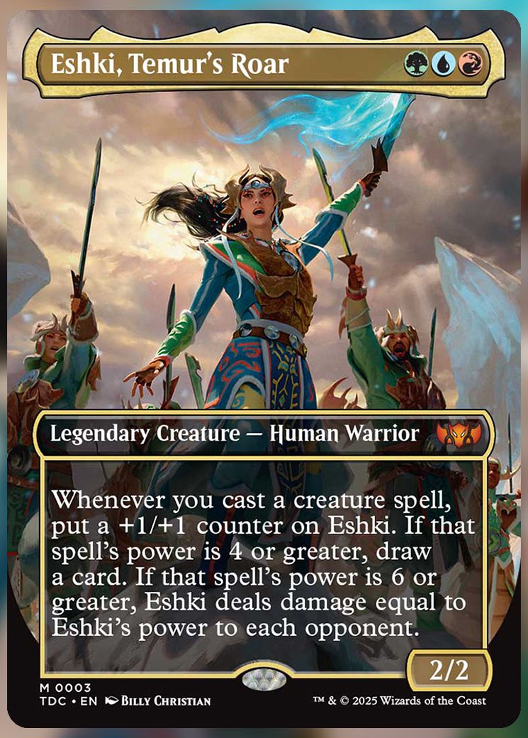 Eshki, Temur&rsquo;s Roar
