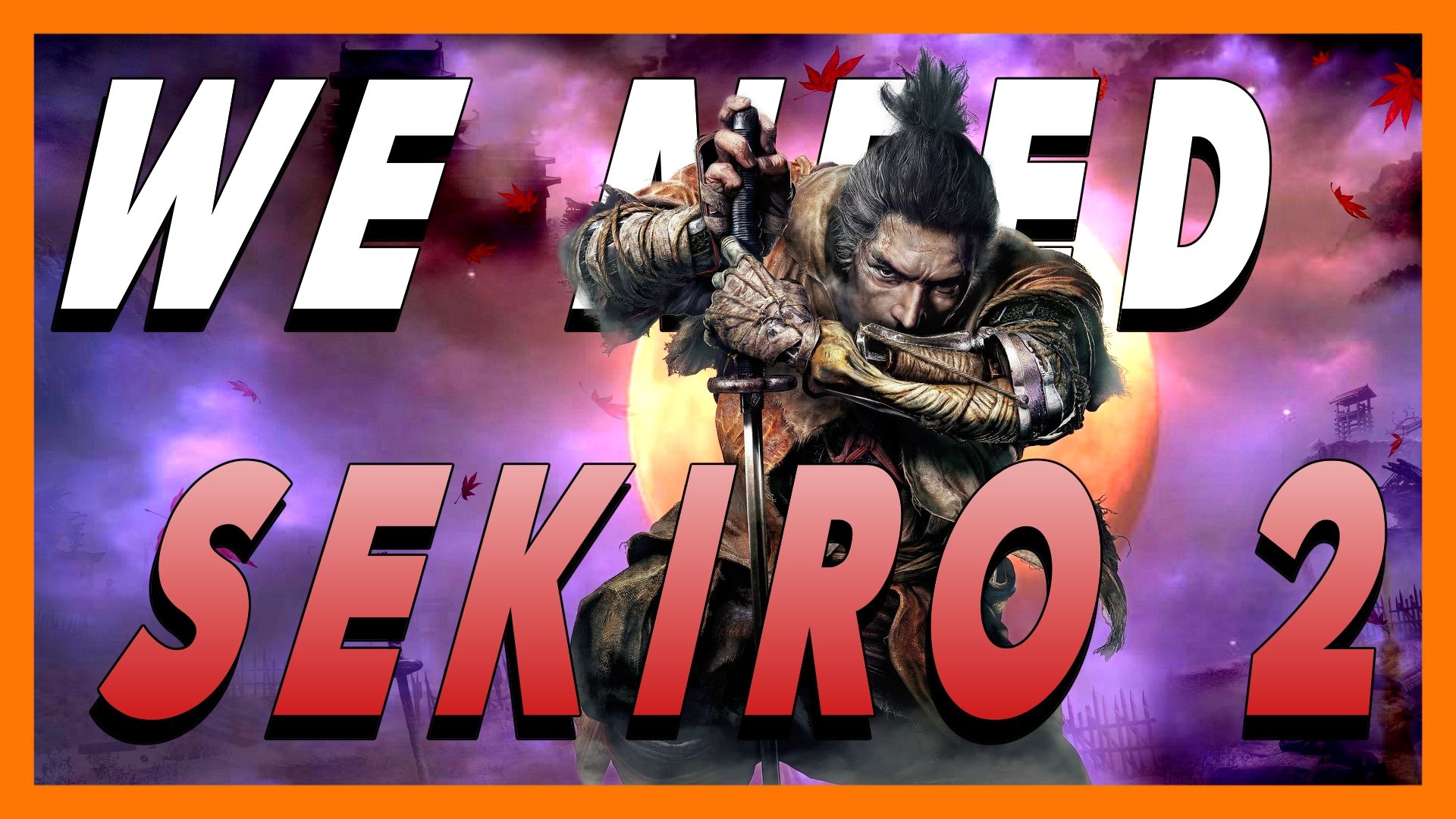 We Need Sekiro 2 - save room - thumb a - v2_6.2.2