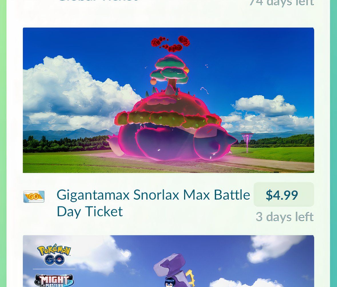 Pokémon Goo from Pokémon Go Shop Gaganatamax Snorex Max Butal Day tickets.
