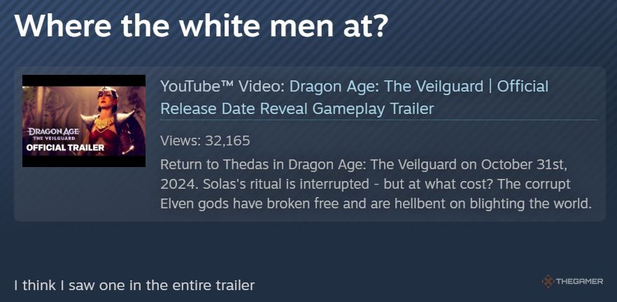 Someone complaining that there aren't enough white men in Dragon Age 