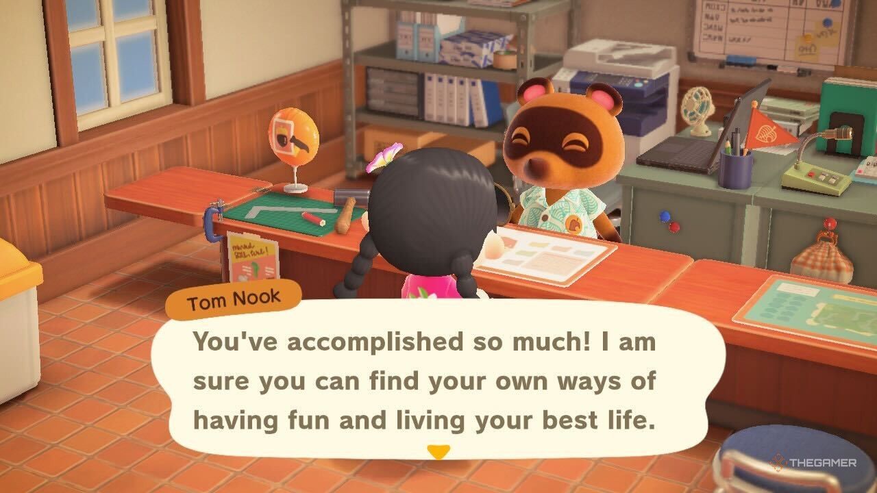 Tom Nook telling the player she&rsquo;s done everything in Animal Crossing New Horizons.