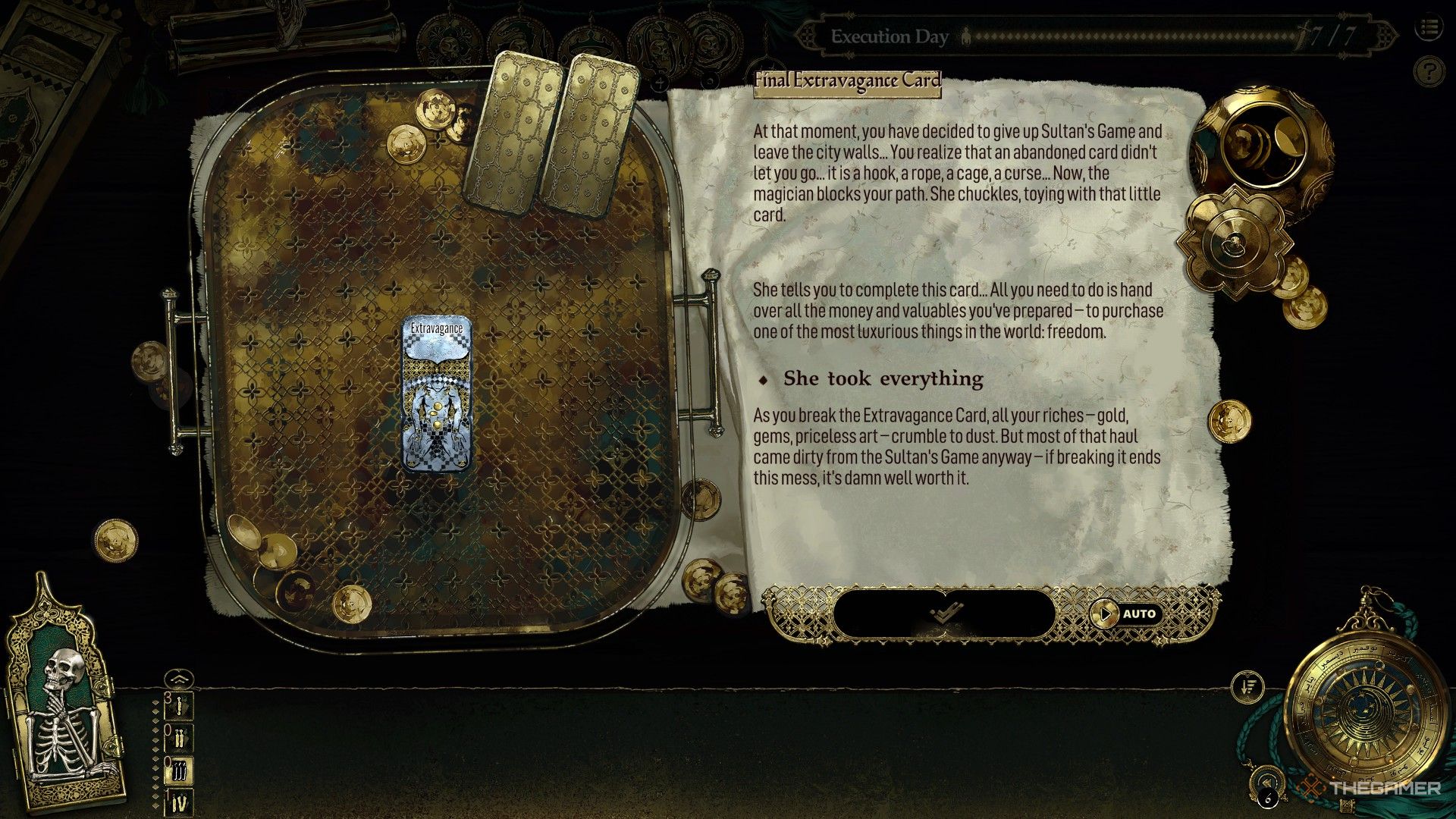 The player escapes the Sultan&rsquo;s Game by surrendering all of their remaining possessions.